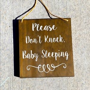 “Please don’t knock” sign